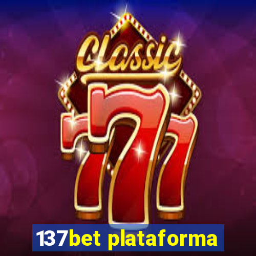 137bet plataforma